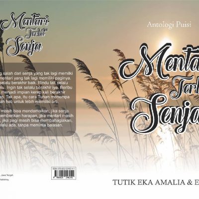 Mentari Terbit Senja, Buku Antologi Puisi Karya 2 Guru Purbalingga