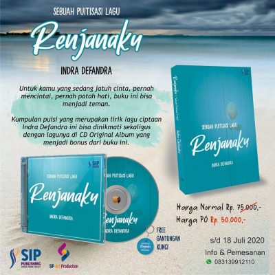 “Renjanaku” Sebuah Album Karya Indra Defandra