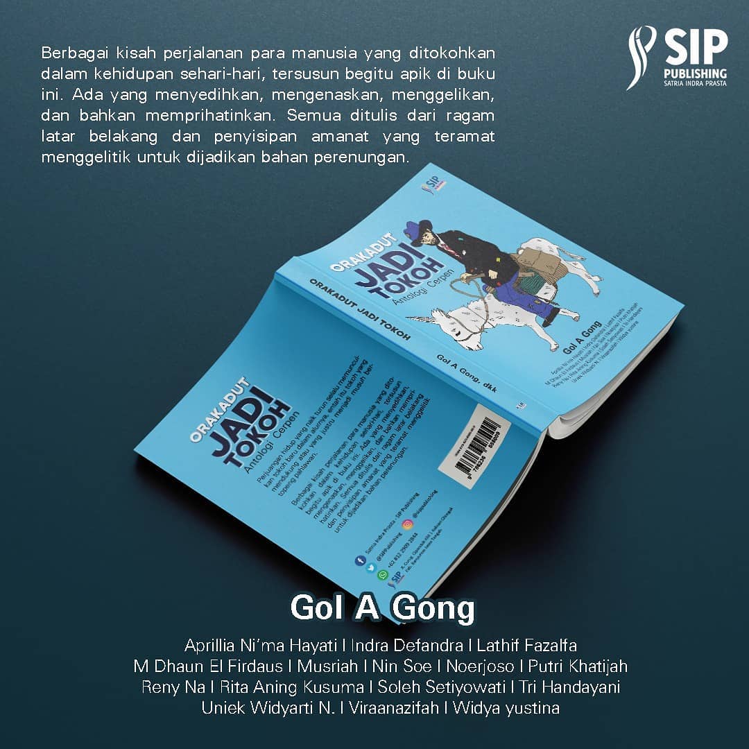 orakadut jadi tokoh antologi cerpen gol a gong dan kawan kawan