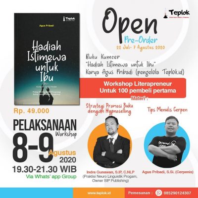 Workshop Literapreneur untuk 100 Pembeli Pertama Buku “Hadiah Istimewa untuk Ibu”