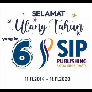 Kisah Lahirnya SIP Publishing (6 Tahun SIP Publishing)