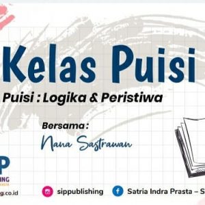 Pelaksanaan Kelas Puisi SIP