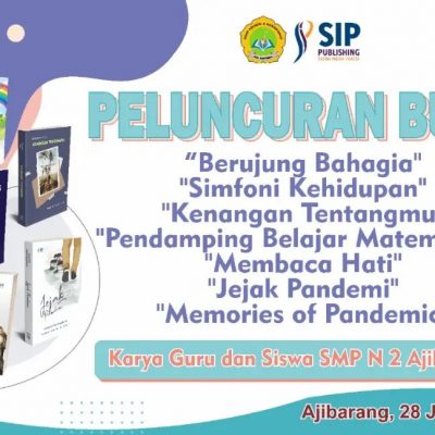 Peluncuran Buku Karya Guru dan Siswa SMP Negeri 2 Ajibarang