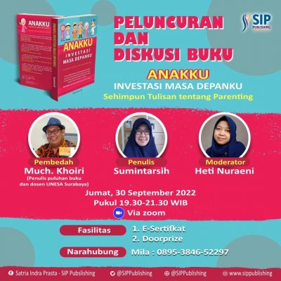 Peluncuran dan Diskusi Buku Anakku Investasi Masa Depanku