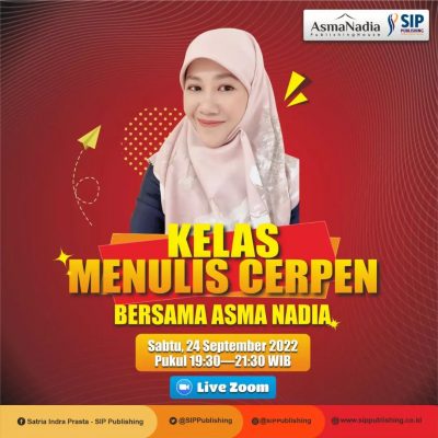 Kelas Menulis Cerpen Bersama Asma Nadia