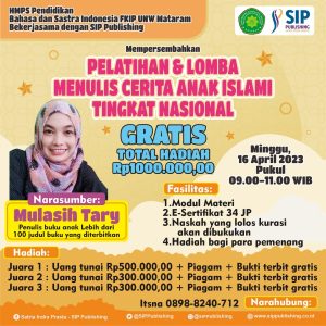 Pelatihan dan Lomba Menulis Cerita Anak Islami Tingkat Nasional