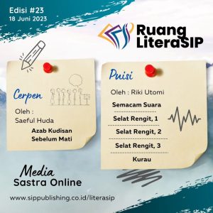 Ruang LiteraSIP Edisi #23