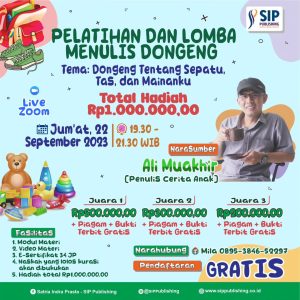 Pelatihan dan Lomba Menulis Dongeng Dengan Tema : Tas, Sepatu dan Mainanku