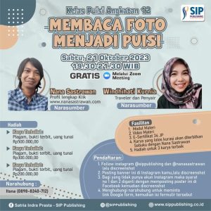 DAFTAR PUISI LOLOS KURASI KELAS PUISI “MEMBACA FOTO MENJADI PUISI“