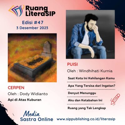Ruang LiteraSIP Edisi #47