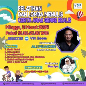 Pelatihan dan Lomba Menulis Cerita Anak Genre Realis Maret 2024