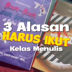 Belajar Menulis, Karya Diterbitakan dan Bisa Liburan 3 Negara?