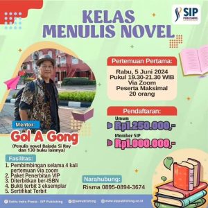 KELAS MENULIS NOVEL TIGA BABAK GOL A GONG