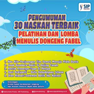 30 Naskah Terbaik Pelatihan dan Lomba Menulis Dongeng Fabel