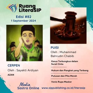 Ruang LiteraSIP edisi ke-82 Minggu, 1 September 2024