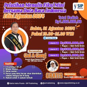 Pelatihan dan Lomba Menulis Fiksi Mini Bersama Duta Baca Indonesia Edisi Agustus 2024