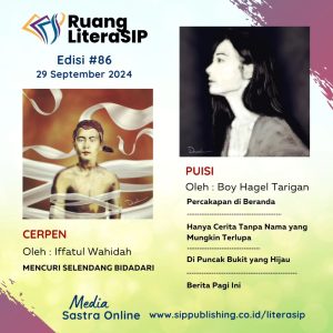 Ruang LiteraSIP edisi ke-86 Minggu, 29 September 2024