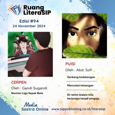 Ruang LiteraSIP edisi ke-94 Minggu, 24 November 2024