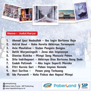 PENGUMUMAN 30 BESAR NASKAH TERBAIK PELATIHAN DAN LOMBA MENULIS CERITA ANAK TEMA IMPIAN