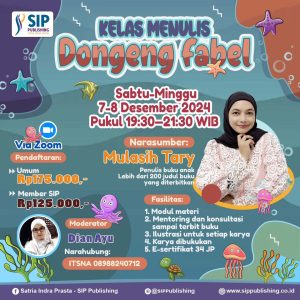 Kelas Menulis Dongeng Fabel Desember 2024
