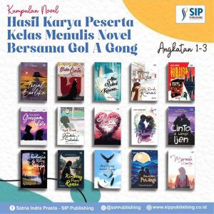 Novel Karya Peserta Angkatan 1 Sampai 3 Sudah Terbit