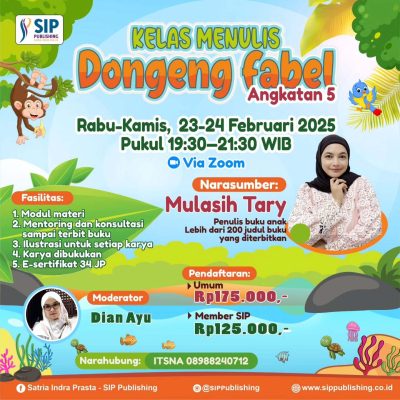 Kelas Menulis Dongeng Fabel Bersama Mulasih Tary Angkatan 5