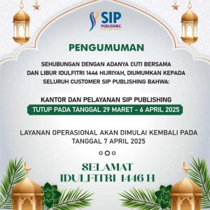 Informasi Libur Idul Fitri Layanan SIP Publishing