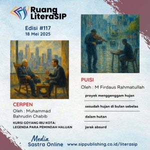 Ruang LiteraSIP Edisi #117  18 Mei 2025