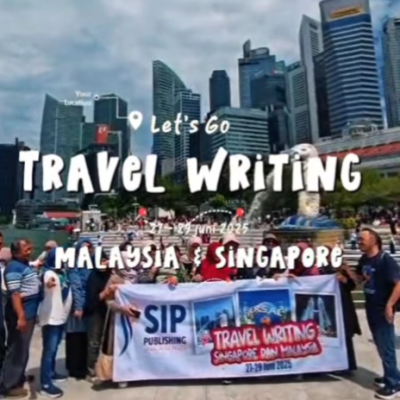 Kelas Travel Writing Angkatan 1 27-29 Juni 2025 Singapore dan Malaysia