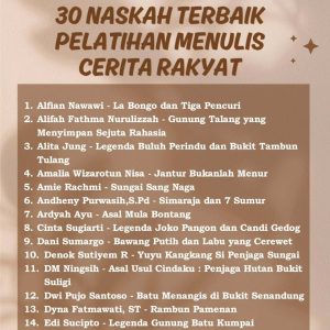 30 Naskah Terbaik Pelatihan Menulis Cerita Rakyat