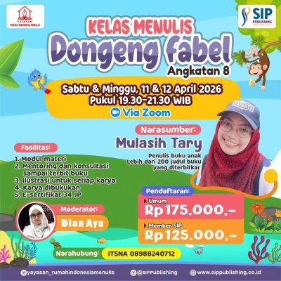 Kelas Menulis Dongeng Fabel Angkatan 8 bersama Mulasih Tary