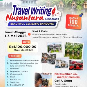 Ikuti Travel Writing Nusantara Angkatan 1 di Bandung!