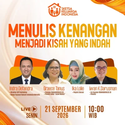 MARI SAATNYA MENULIS KENANGAN MENJADI KISAH YANG INDAH!